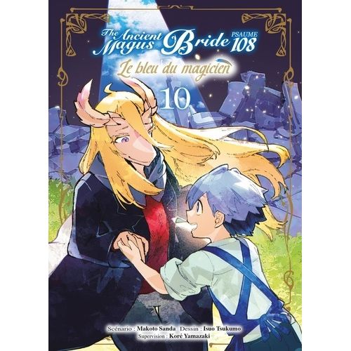 The Ancient Magus Bride - Le Bleu Du Magicien - Tome 10