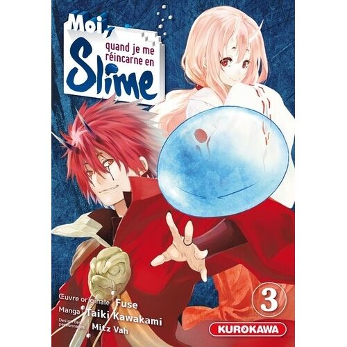 Moi Quand Je Me Réincarne En Slime - Tome 3