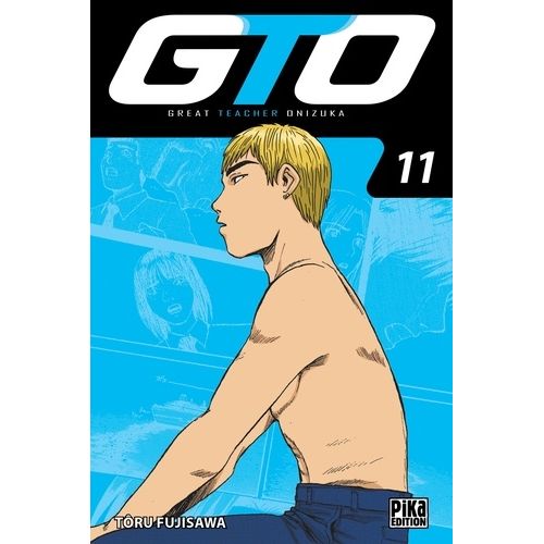 Gto - Great Teacher Onizuka - Edition 20 Ans - Tome 11