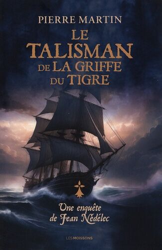 Une Enquête De Jean Nédélec - Tome 4 - Le Talisman De La Griffe Du Tigre