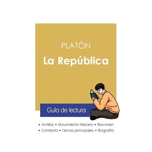La República De Platón - Guía De Lectura