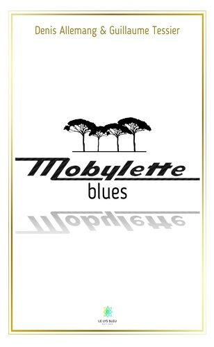 Mobylette Blues