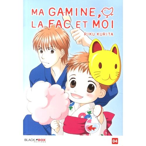 Ma Gamine, La Fac Et Moi - Tome 4