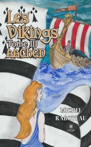 Les Vikings - Tome 3 - Aachen