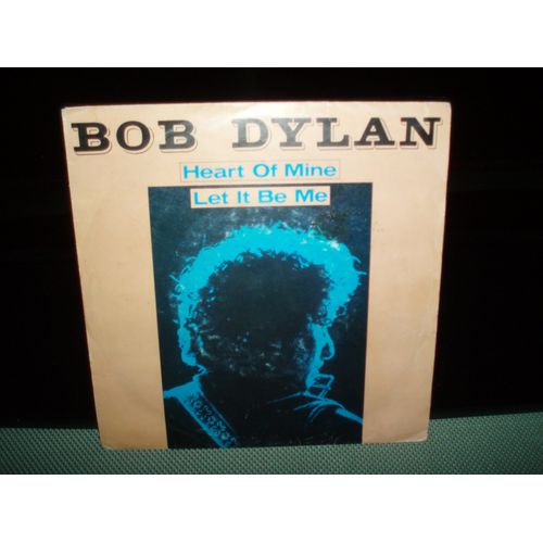 Heart Of Mine / Let It Be Me .