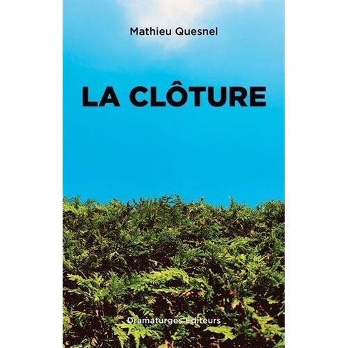 La Clôture