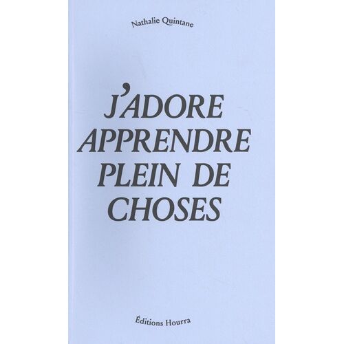 J'adore Apprendre Plein De Choses