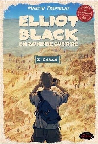 Elliot Black En Zone De Guerre - Tome 2 - Congo