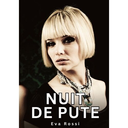 Nuit De Pute