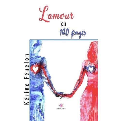 L'amour En 160 Pages