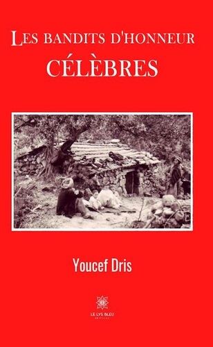 Les Bandits D'honneur Célèbres