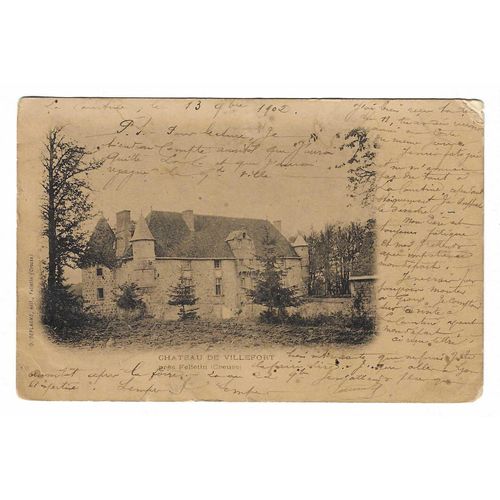 Carte Postale Château De Villefort Près Felletin , Creuse , 13. 9bre 1902