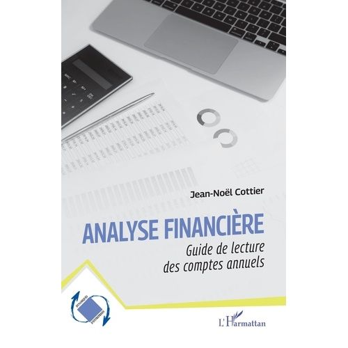 Analyse Financière - Guide De Lecture Des Comptes Annuels