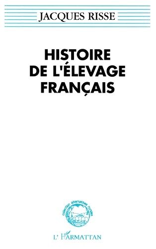 Histoire De L'élevage Français