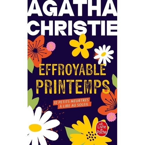 Effroyable Printemps - 12 Petits Meurtres À Lire Au Soleil