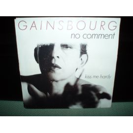 No Comment / Kiss Me Hardy