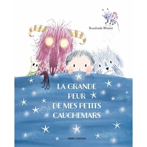 La Grande Peur De Mes Petits Cauchemars