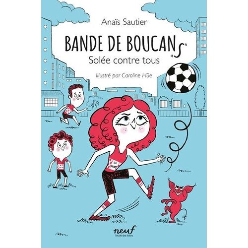Bande De Boucans - Tome 2 - Solée Contre Tous