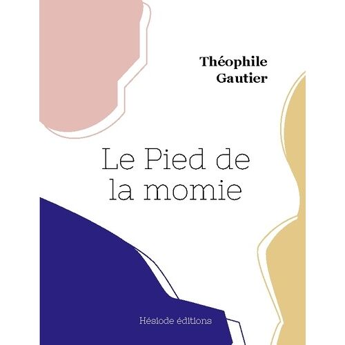 Le Pied De La Momie