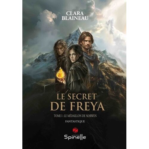 Le Secret De Freya - Tome 1, Le Médaillon De Norwen