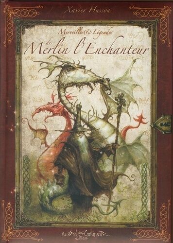 Merveilles Et Légendes De Merlin L'enchanteur