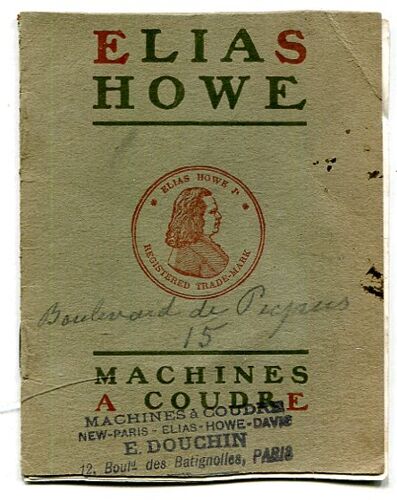 Carnet Publicitaire - Machines A Coudre - " Elias Howe "