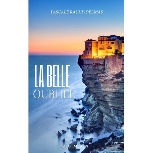 La Belle Oubliée