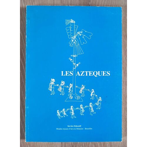 Les Aztèques (Isabelle Bosman)