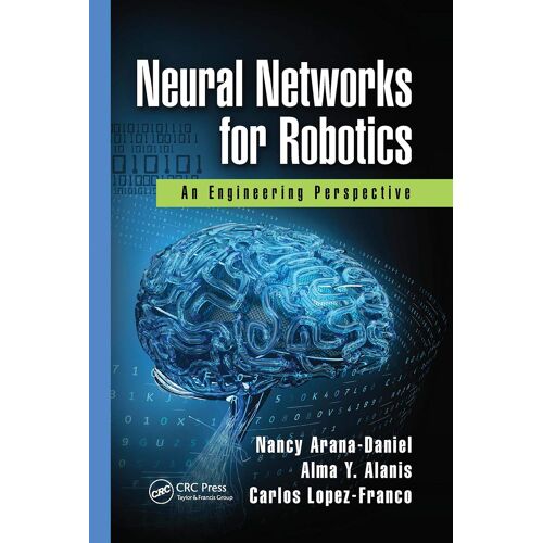 Neural Networks For Robotics