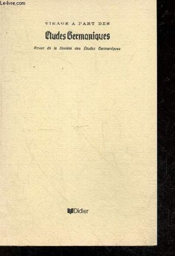 Tirage A Part Des Etudes Germaniques N°134, Avril-Juin 1979, 34e Annee- La Philosophie Des Lumières À Vol D Oiseau, Par Max Rouché - Avec Envoi De Celui Ci A L Attention De Paul Gorceix