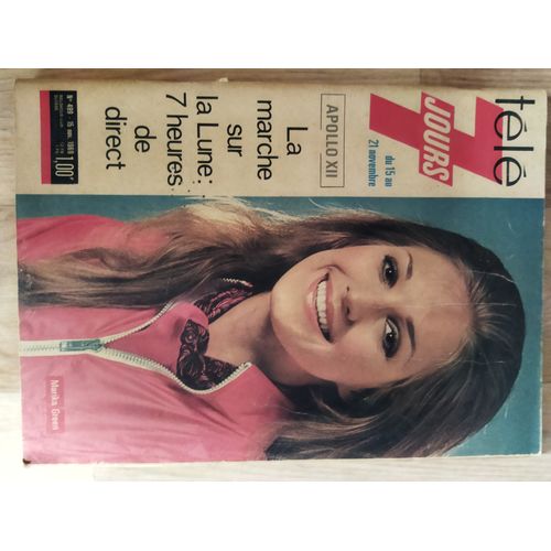 Télé 7 Jours 499 Marika Green Apollo Xii Marthe Keller Albert Falco Michel Klein