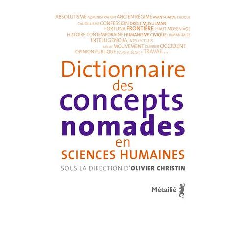Dictionnaire Des Concepts Nomades En Sciences Humaines