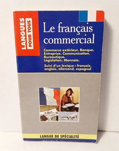 Le Français Commercial Michel Danilo, Pierre Morel Et Odile Challe Edité Par Pocket, 1997