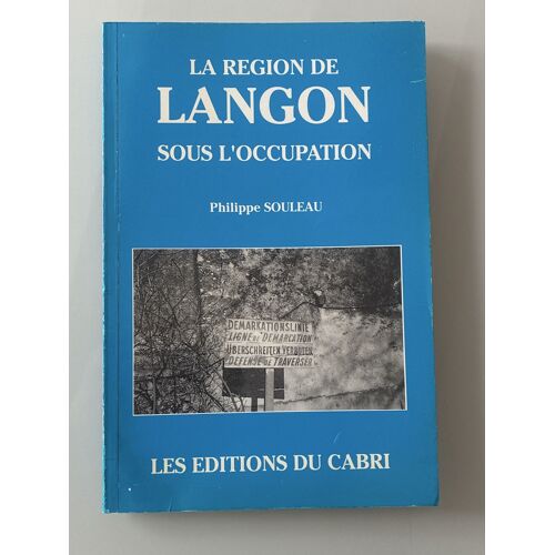 La Région De Langon Sous L'occupation