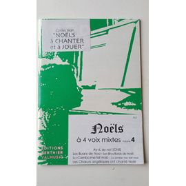 Noëls À 4 Voix Mixtes, Ed. Berthier Valmusic