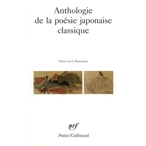 Anthologie De La Poésie Japonaise Classique