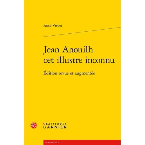 Jean Anouilh, Cet Illustre Inconnu