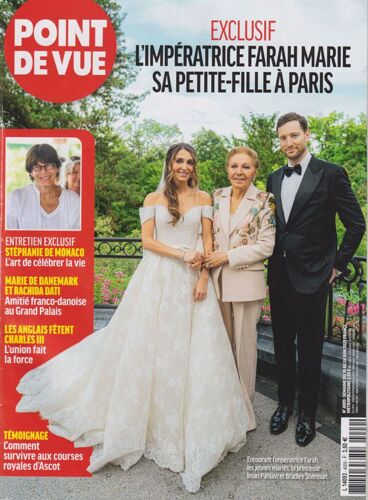 Point De Vue N°4009 L'Impératrice Farah Marie Sa Petite Fille À Paris