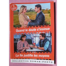 Nous Deux Collection Roman Photo : Quand Le Doute S'Insinue / La Fin Justifie Les Moyens - N+ 67 - Septembre 2025