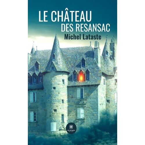 Le Château Des Resansac