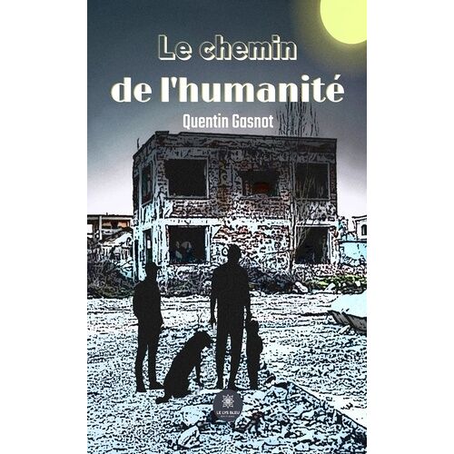 Le Chemin De L'humanité