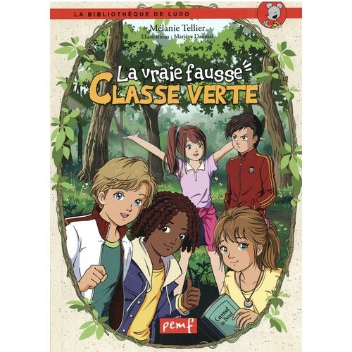 La Vraie Fausse Classe Verte
