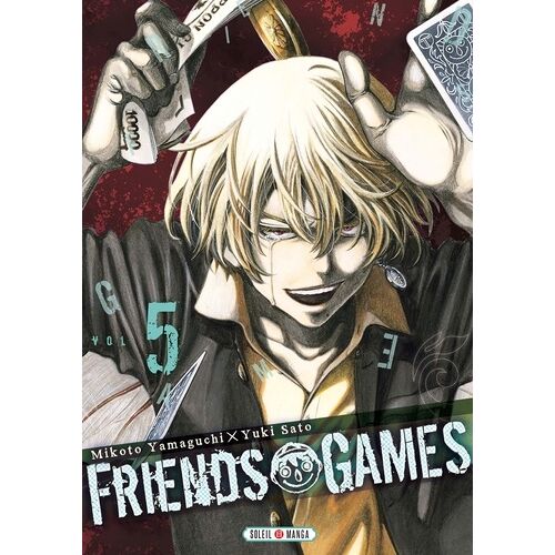 Friends Games - Tome 5
