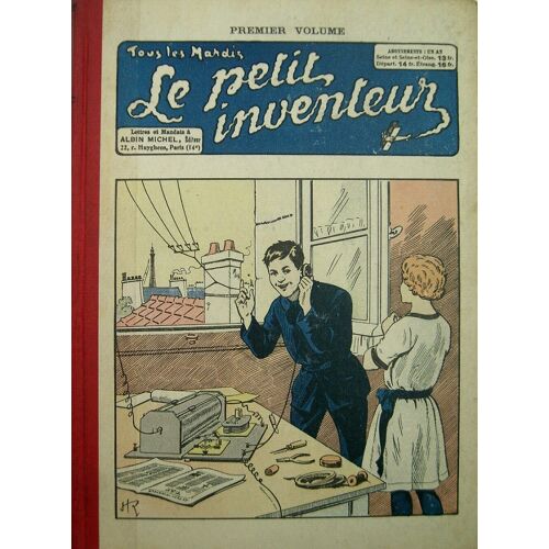 Le Petit Inventeur : Premier Volume 1923