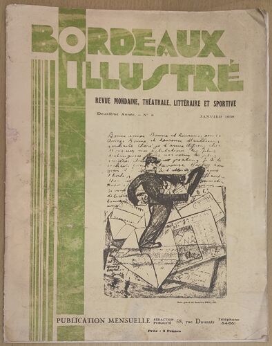Bordeaux Illustré - Revue Mondaine, Théatrale, Littéraire Et Sportive - Deuxième Année - N°8, Janvier 1930