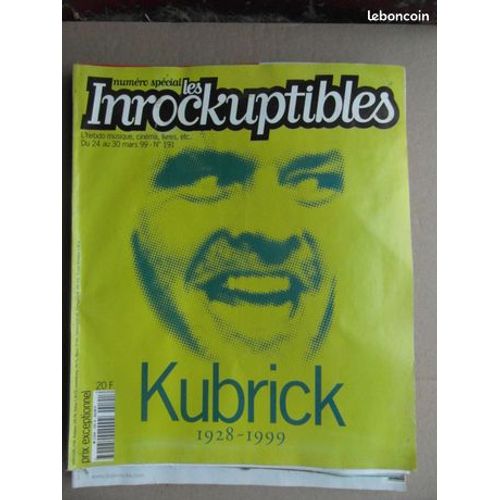 Les Inrockuptibles Numero Special Kubrick. Mars 1999.