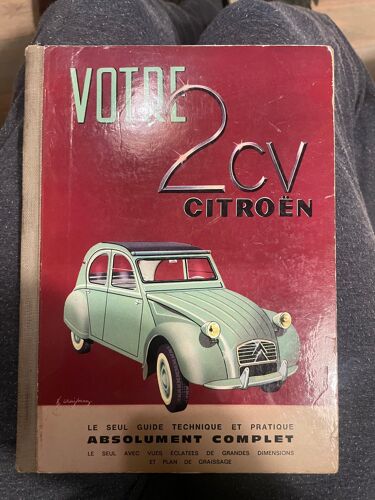 Votre 2cv - Citroen, Guide Technique Et Pratique (14e Édition)