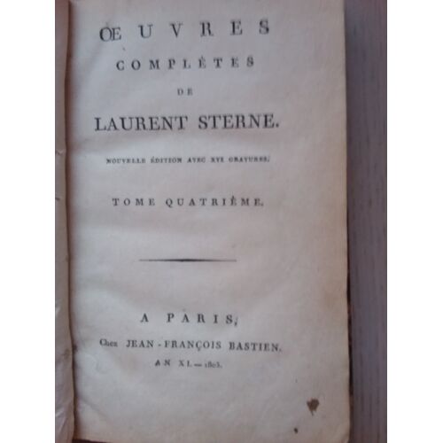 ?Uvres Complètes De L. Sterne - Tome 4 (Quatrième Partie Des Opinions De Tristram Shandy)