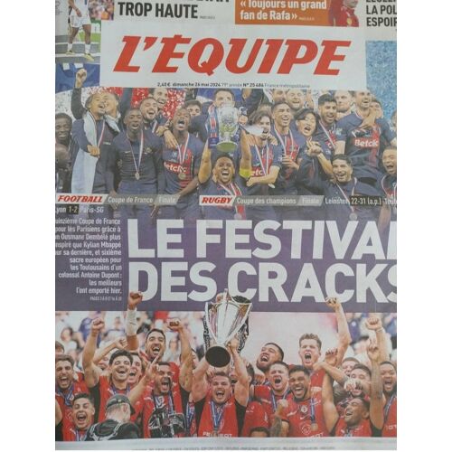 L'Equipe 26/5/2024 Champ Cup Toulouse Psg Lyon  Coupe De France. Paris Vainqueur
