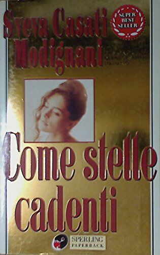 Come Stelle Cadenti